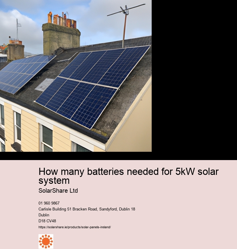 How many batteries needed for 5kW solar system